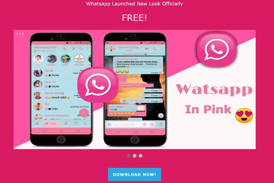 The scam promises to leave WhatsApp pink, but it steals your data