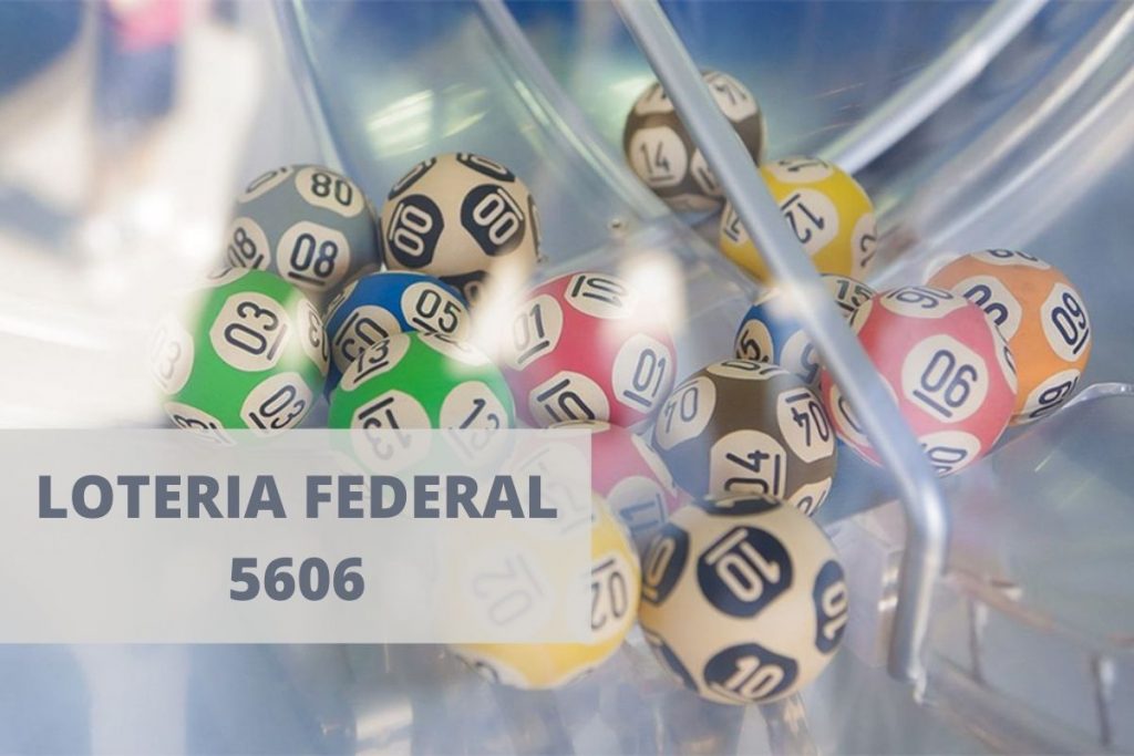 resultado loteria federal 5606