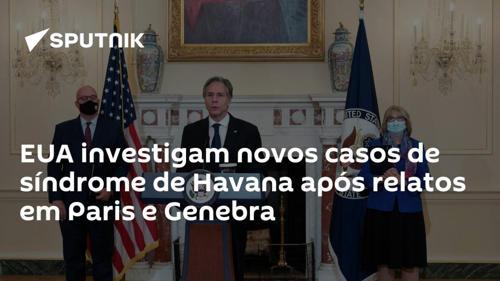 US investigating new cases of Havana syndrome after reports in Paris and Geneva