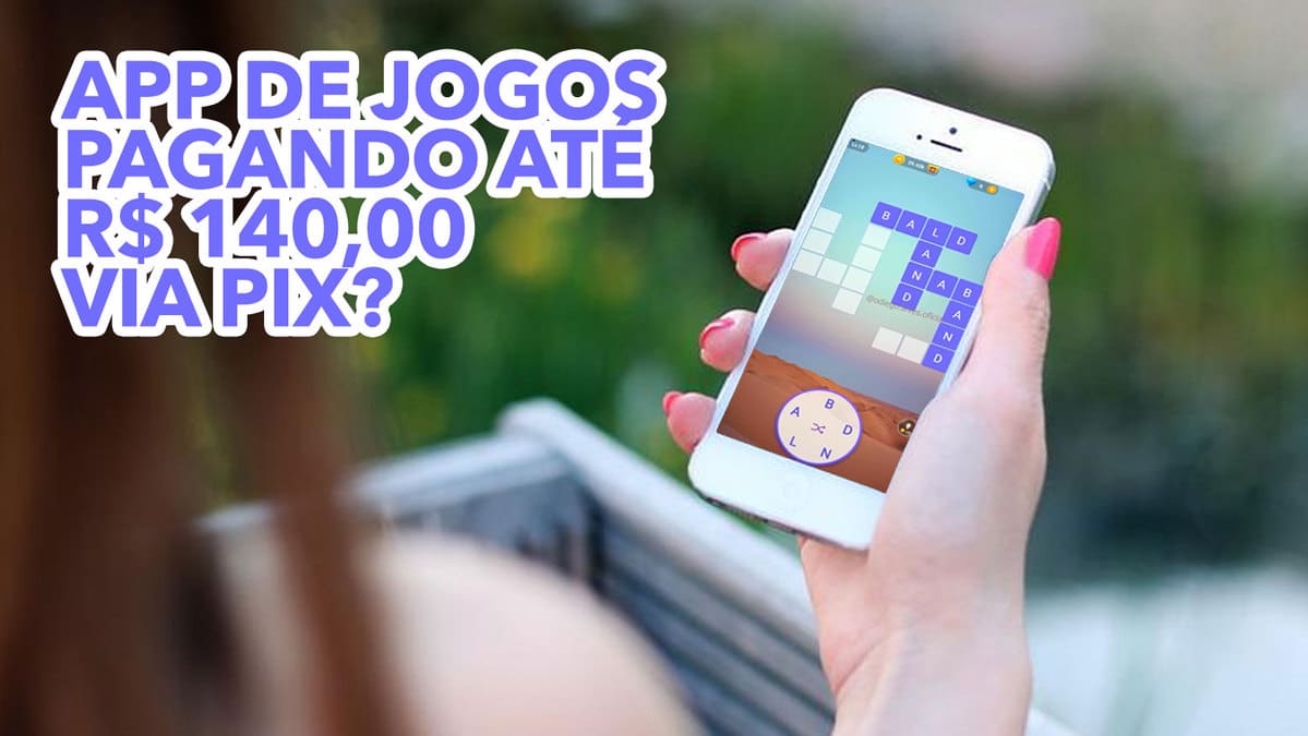 Mini-games app pays up to 140.00 BRL via Pix for users?  See how it works!