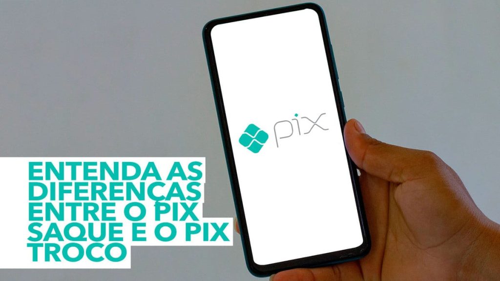 Understand definitively the differences between Pix Saque and Pix Exchange